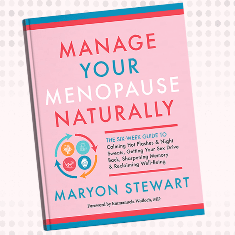 Managing your Menopause Naturally